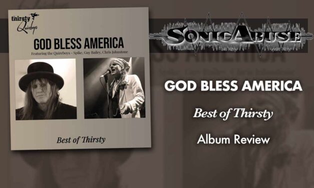 Album | The Thirsty Quireboys – God Bless America – The Best Of Thirsty